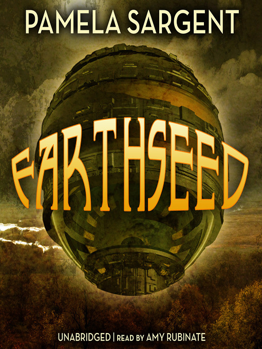 Title details for Earthseed by Pamela Sargent - Available
